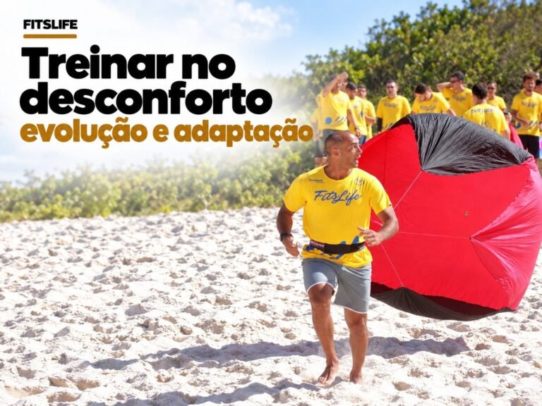 Capa FITSLIFE: Investir no desconforto para aumentar a zona de conforto: o que a ciência explica sobre treinamento e adaptação